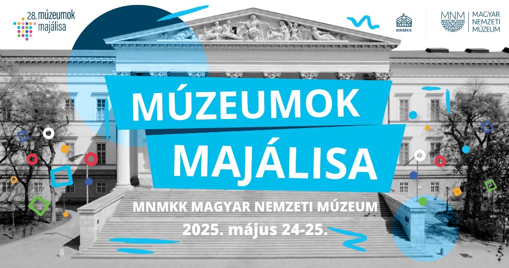 Múzeumok Majálisa 2025 Múzeumok Majálisa 2025